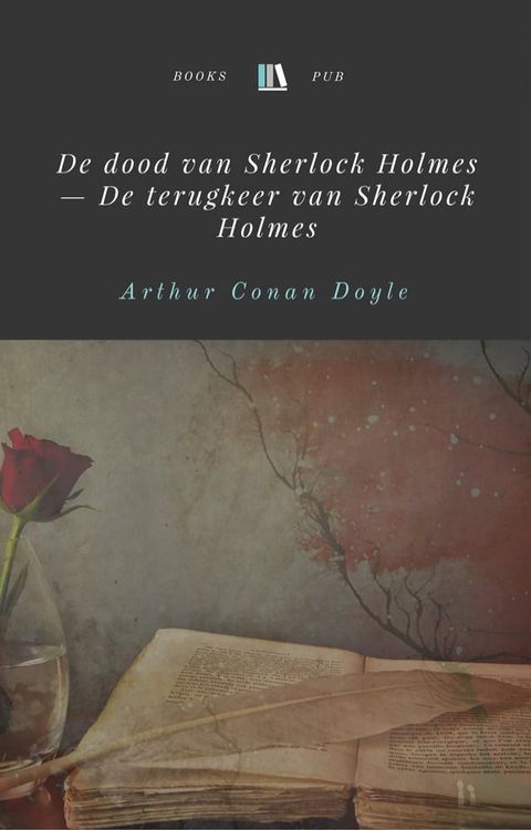 De dood van Sherlock Holmes — De terugkeer van Sherlock Holmes(Kobo/電子書)