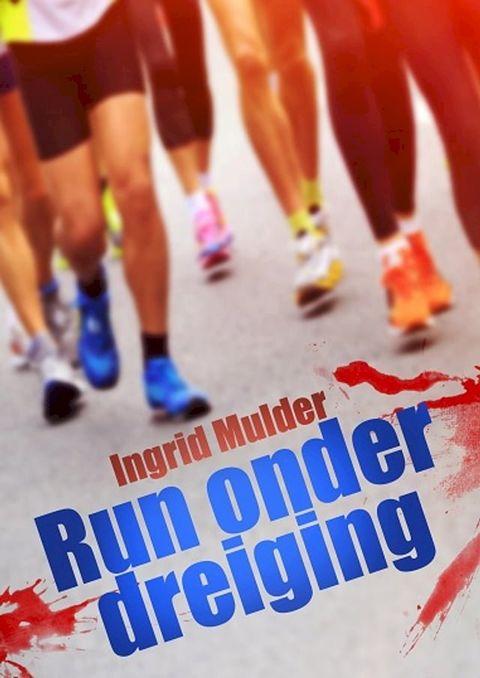 Run Onder Dreiging(Kobo/電子書)