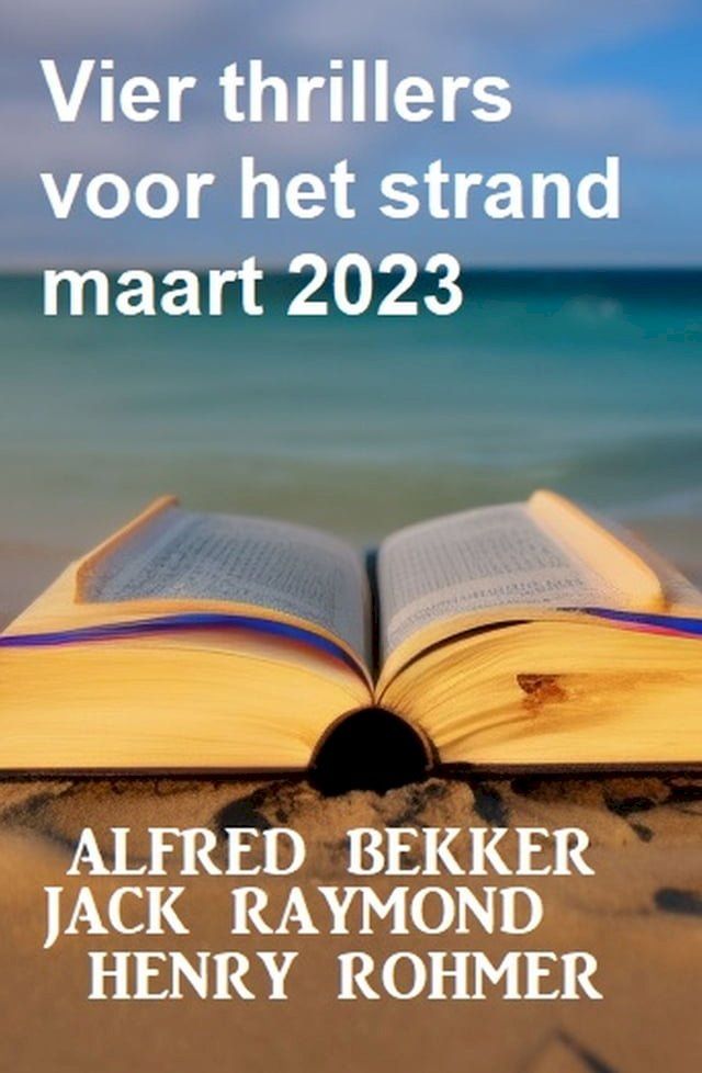  Vier thrillers voor het strand maart 2023(Kobo/電子書)