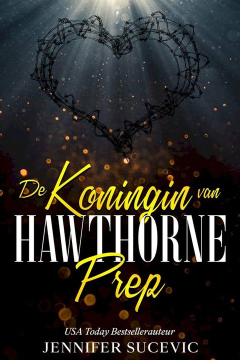 De Koningin van Hawthorne Prep(Kobo/電子書)