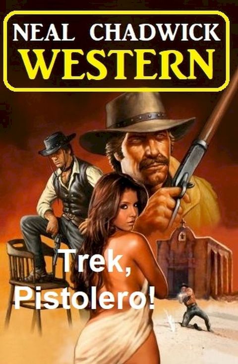 Trek, Pistolero! Western(Kobo/電子書)