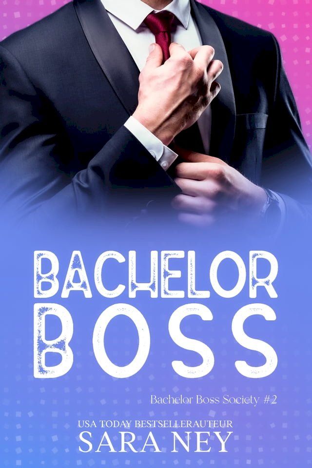  Bachelor Boss(Kobo/電子書)