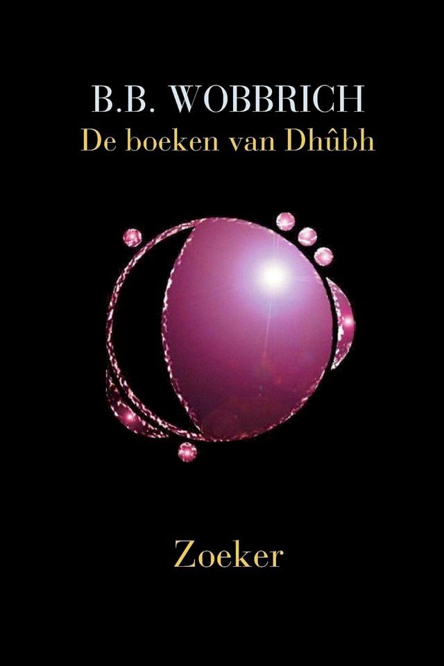  De boeken van Dh&ucirc;bh, Zoeker(Kobo/電子書)