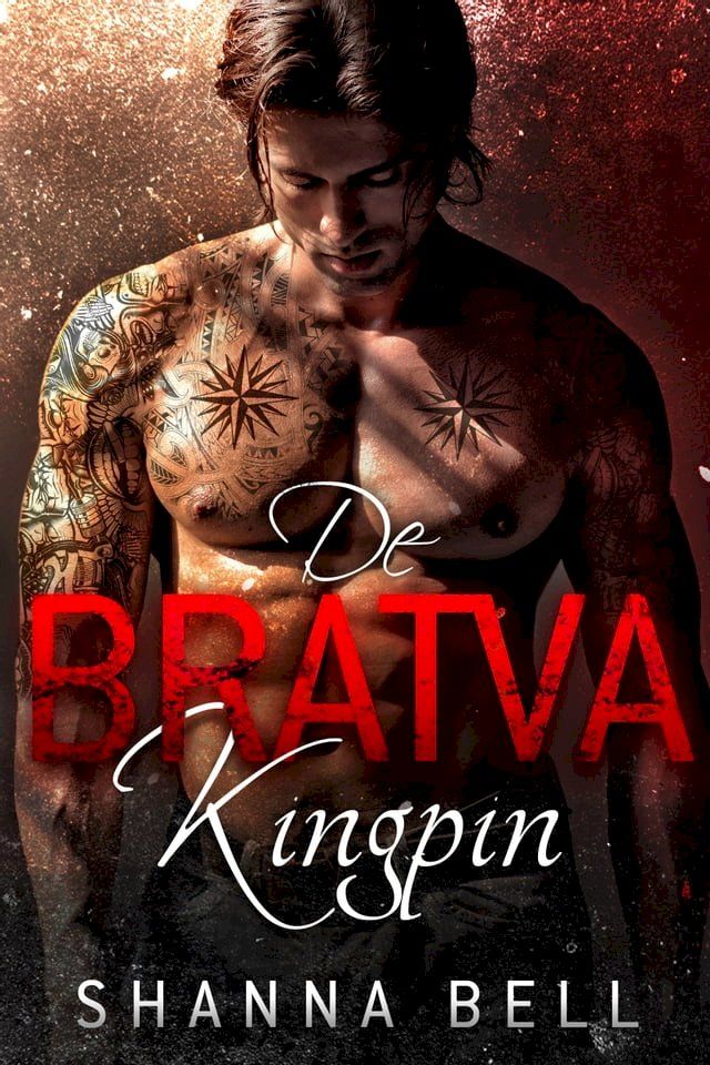  De Bratva kingpin(Kobo/電子書)