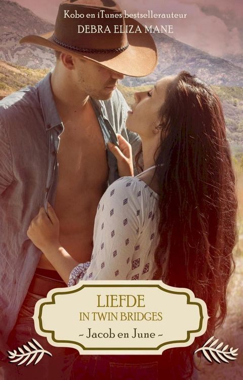 Liefde in Twin Bridges: Jacob en June(Kobo/電子書)