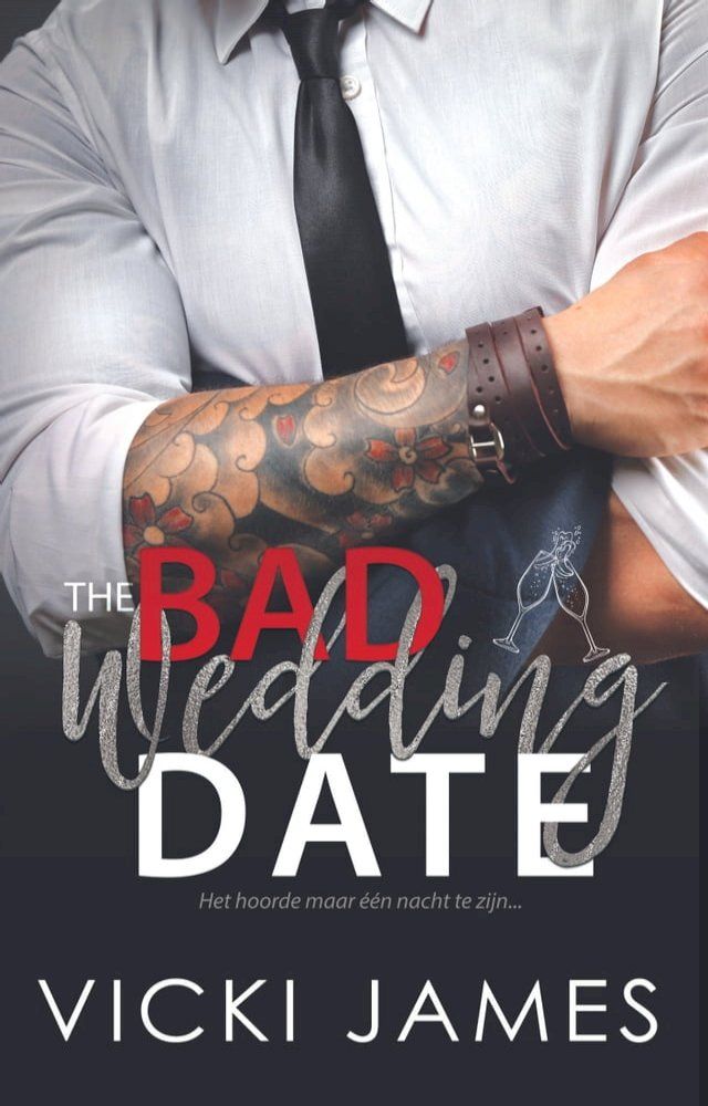  The Bad Wedding Date(Kobo/電子書)