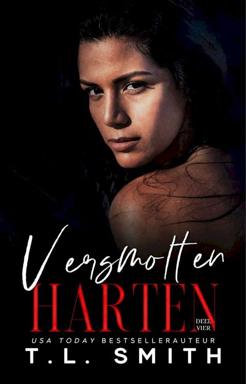 Versmolten harten(Kobo/電子書)