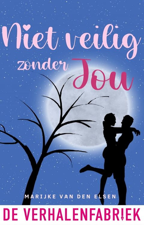 Niet veilig zonder jou(Kobo/電子書)