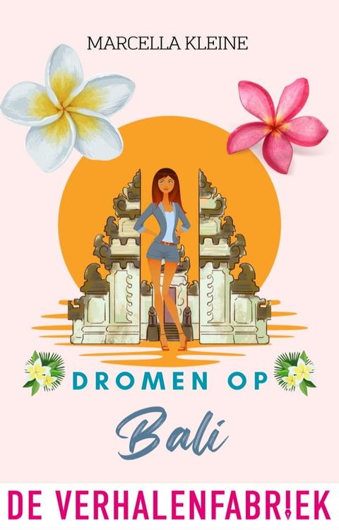 Dromen op Bali(Kobo/電子書)