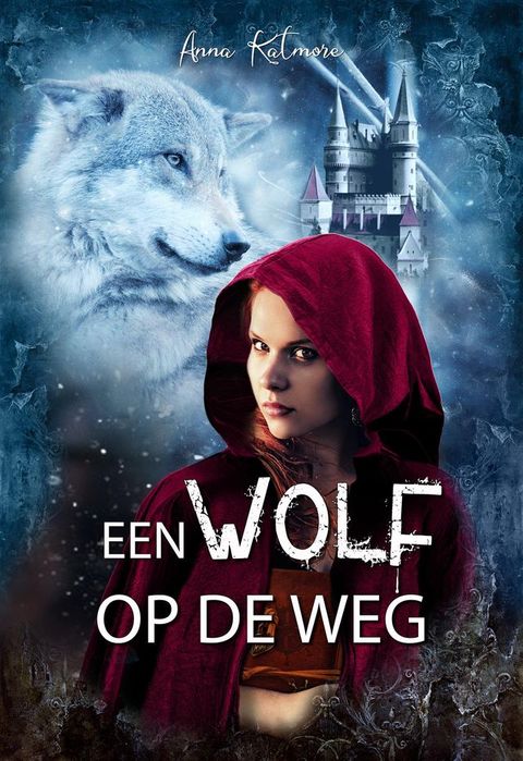 Een Wolf op de Weg(Kobo/電子書)