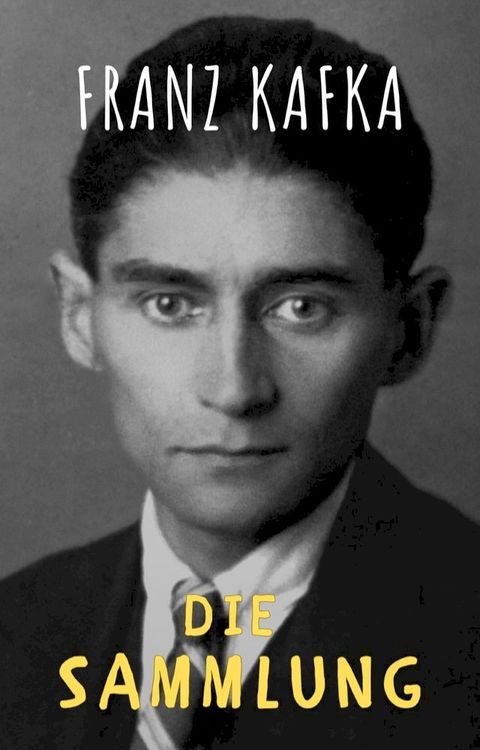 Franz Kafka: Gesammelte Werke(Kobo/電子書)