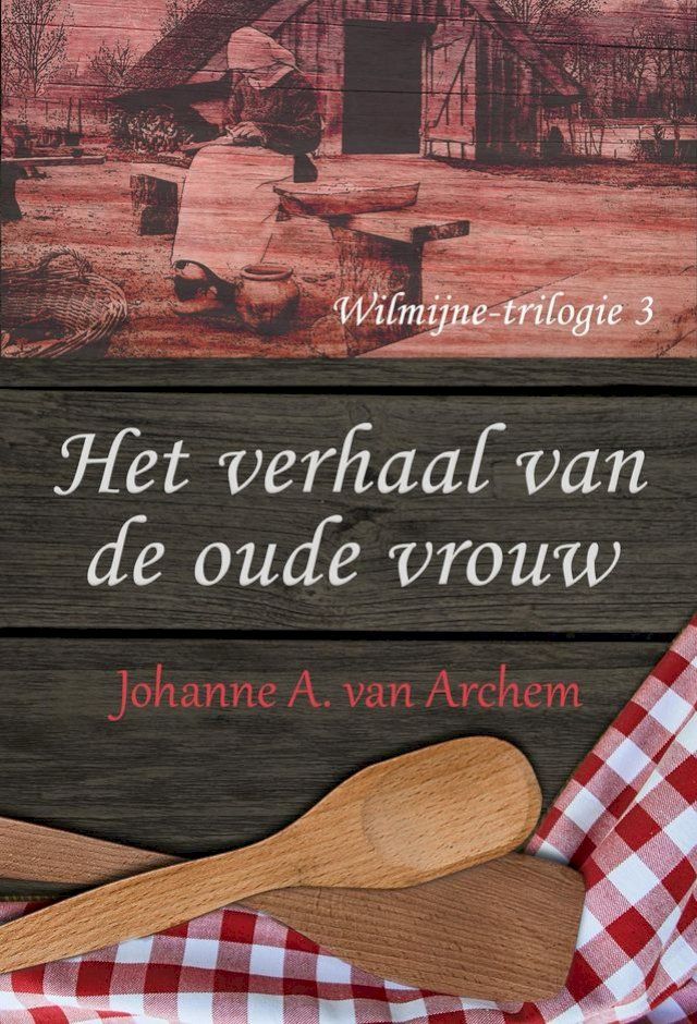  Het verhaal van de oude vrouw(Kobo/電子書)