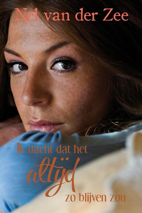 Ik dacht dat het altijd zo blijven zou(Kobo/電子書)