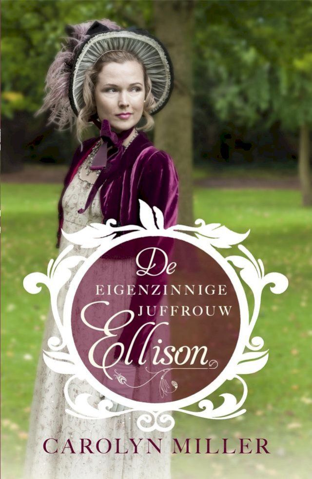  De eigenzinnige juffrouw Ellison(Kobo/電子書)