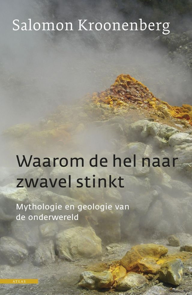  Waarom de hel naar zwavel stinkt(Kobo/電子書)