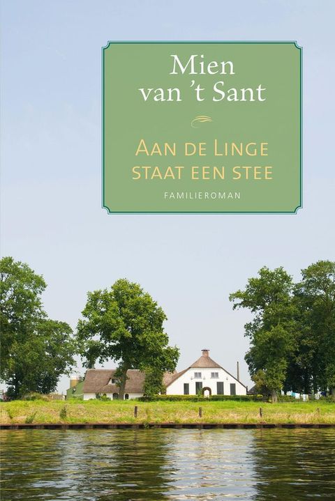 Aan de Linge staat een stee(Kobo/電子書)