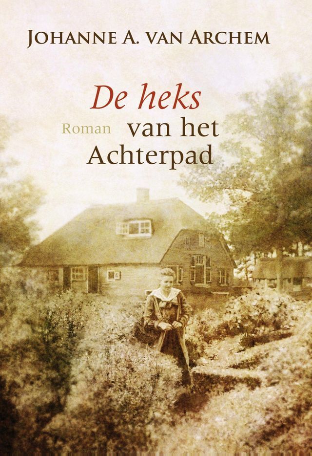  De heks van het achterpad(Kobo/電子書)