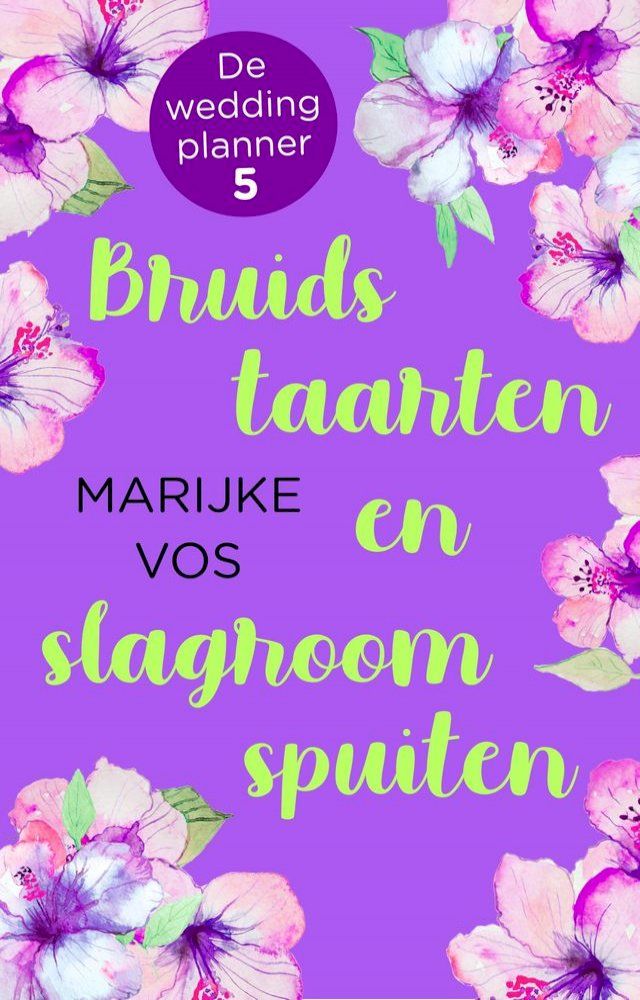  Bruidstaarten en slagroomspuiten(Kobo/電子書)