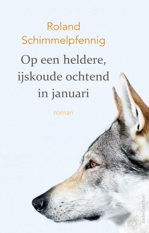 Op een heldere, ijskoude ochtend in januari(Kobo/電子書)