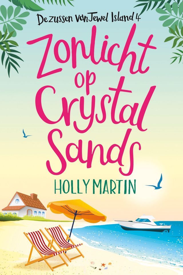  Zonlicht op Crystal Sands(Kobo/電子書)