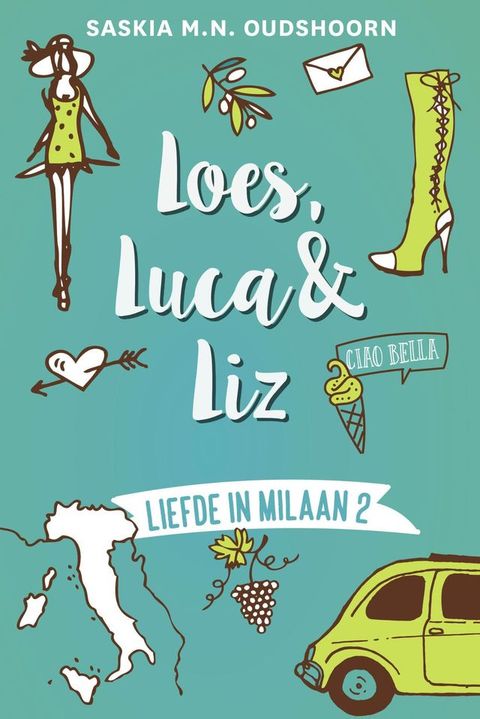 Loes, Luca & Liz(Kobo/電子書)