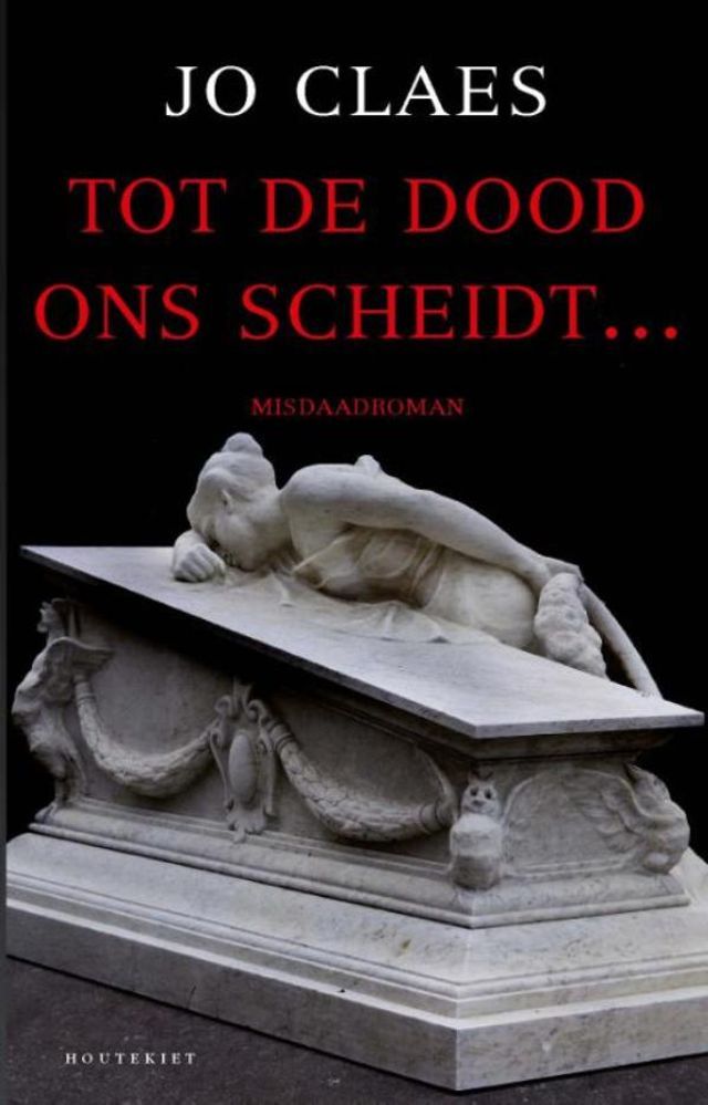  Tot de dood ons scheidt ..(Kobo/電子書)