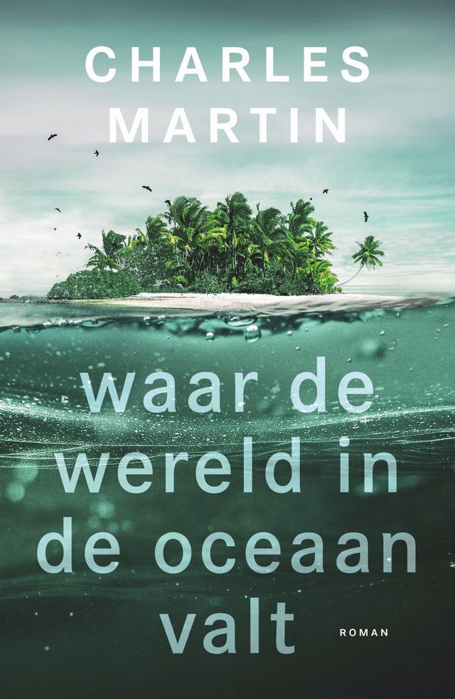  Waar de wereld in de oceaan valt(Kobo/電子書)