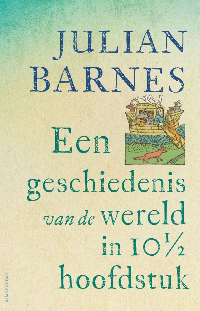  Een geschiedenis van de wereld in 10 1/2 hoofdstuk(Kobo/電子書)