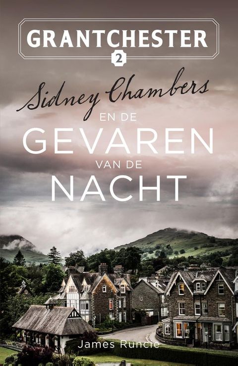 Sidney Chambers en de gevaren van de nacht(Kobo/電子書)