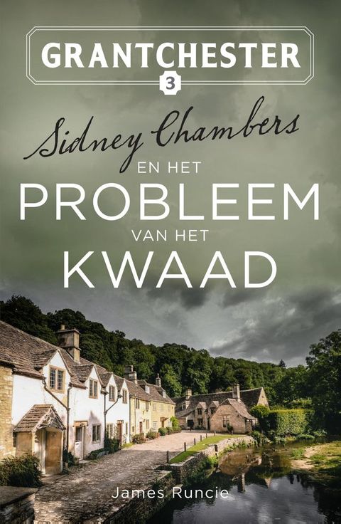 Sidney Chambers en het probleem van het kwaad(Kobo/電子書)