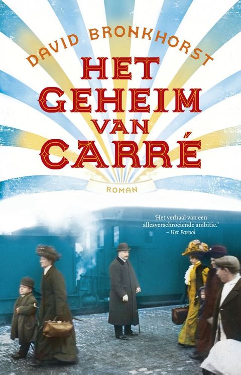 Het geheim van Carr&eacute;(Kobo/電子書)