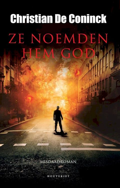 Ze noemden hem God(Kobo/電子書)