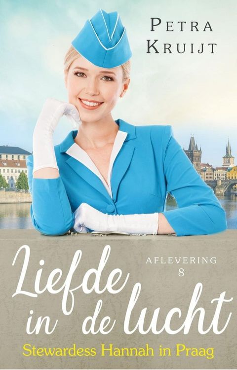 Stewardess Hannah in Praag(Kobo/電子書)