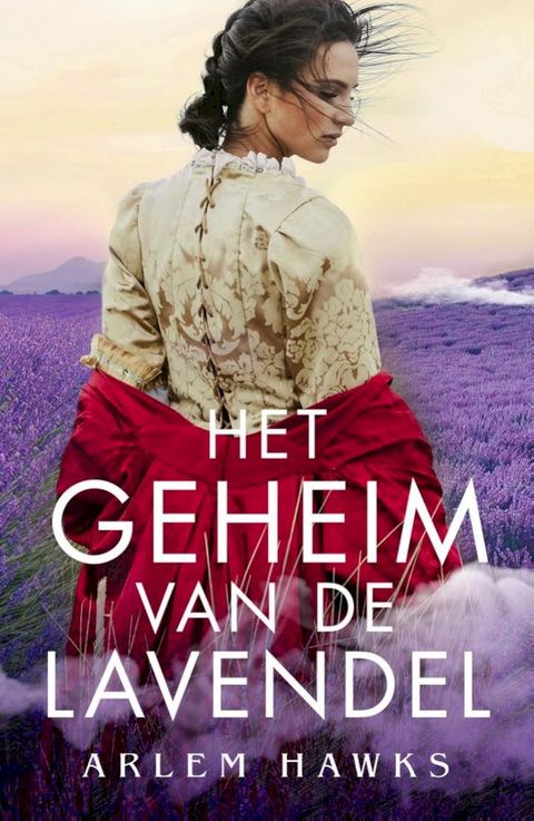 Het geheim van de lavendel(Kobo/電子書)