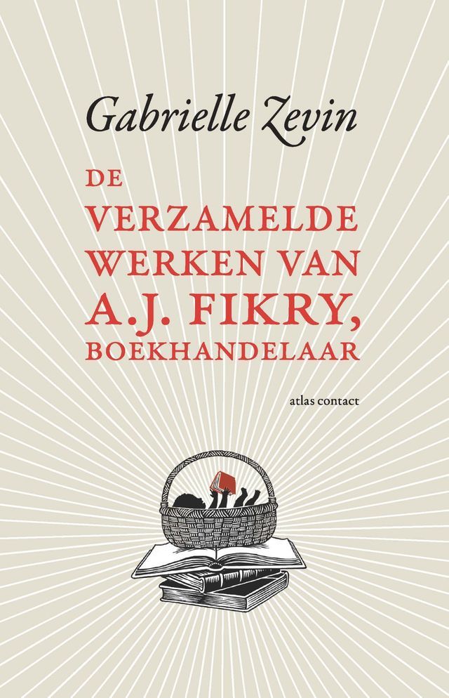  De verzamelde werken van A.J. Fikry, boekhandelaar(Kobo/電子書)