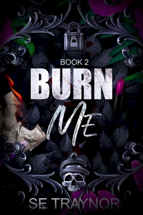 Burn Me