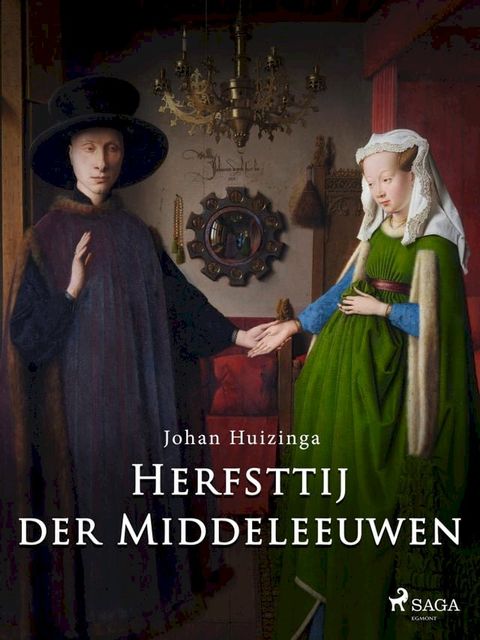 Herfsttij der Middeleeuwen(Kobo/電子書)