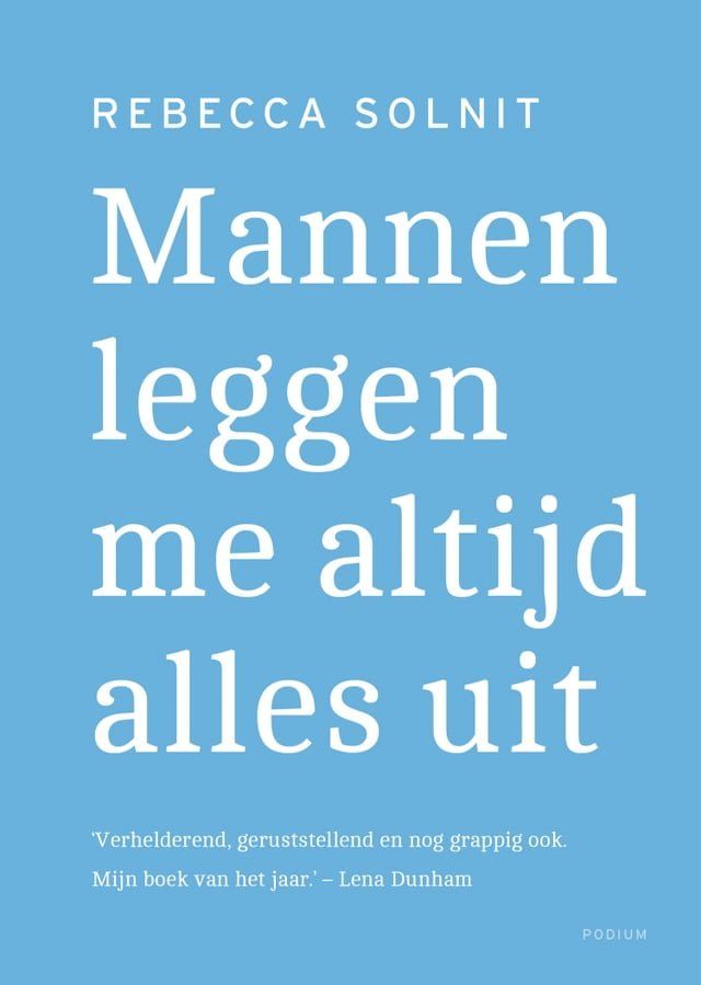  Mannen leggen me altijd alles uit(Kobo/電子書)