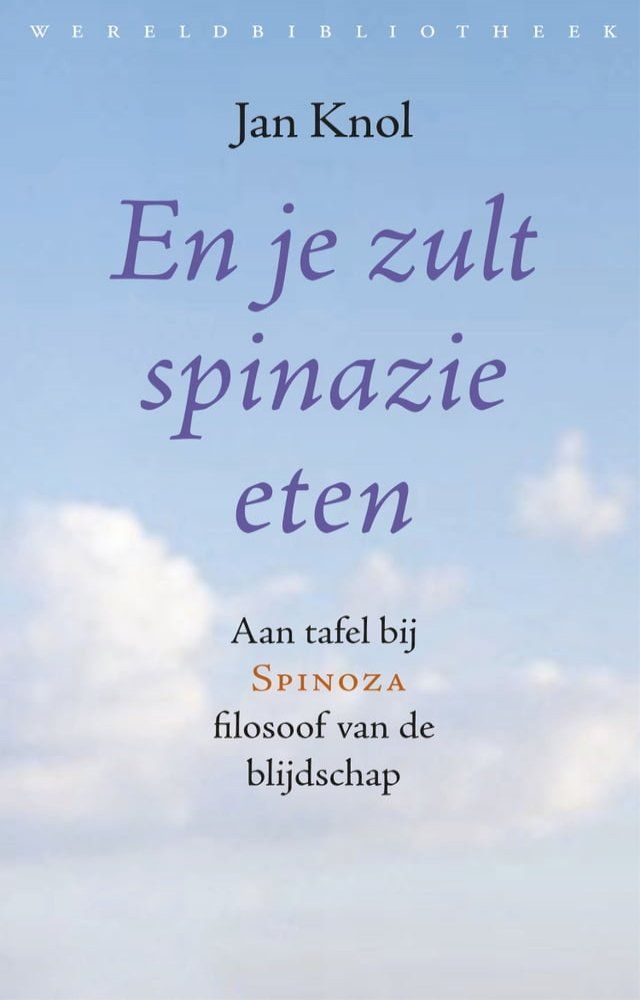  En je zult spinazie eten(Kobo/電子書)