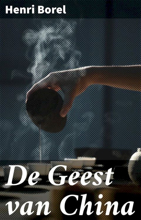 De Geest van China(Kobo/電子書)