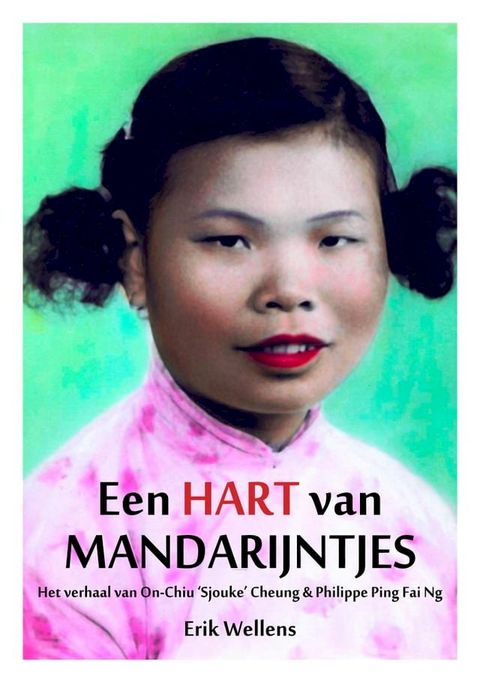 Een HART van Mandarijntjes(Kobo/電子書)