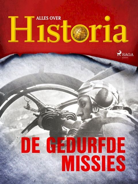 De gedurfde missies(Kobo/電子書)