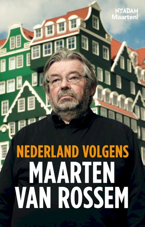 Nederland volgens Maarten van Rossem(Kobo/電子書)