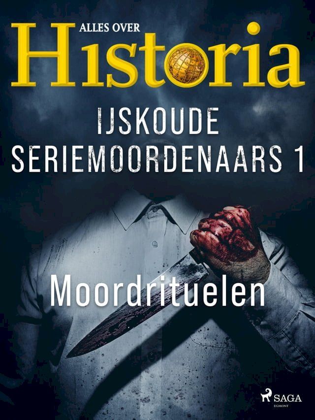  IJskoude seriemoordenaars 1 - Moordrituelen(Kobo/電子書)