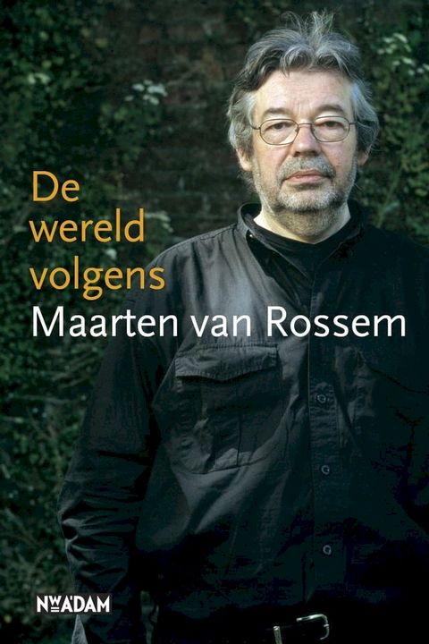 De wereld volgens Maarten van Rossem(Kobo/電子書)