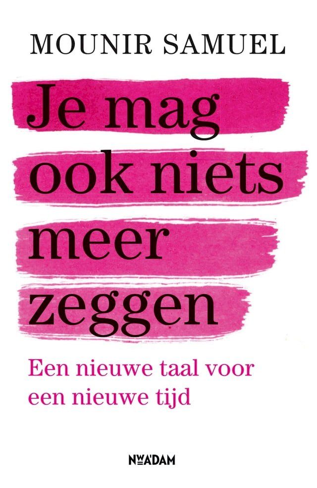  Je mag ook niets meer zeggen(Kobo/電子書)