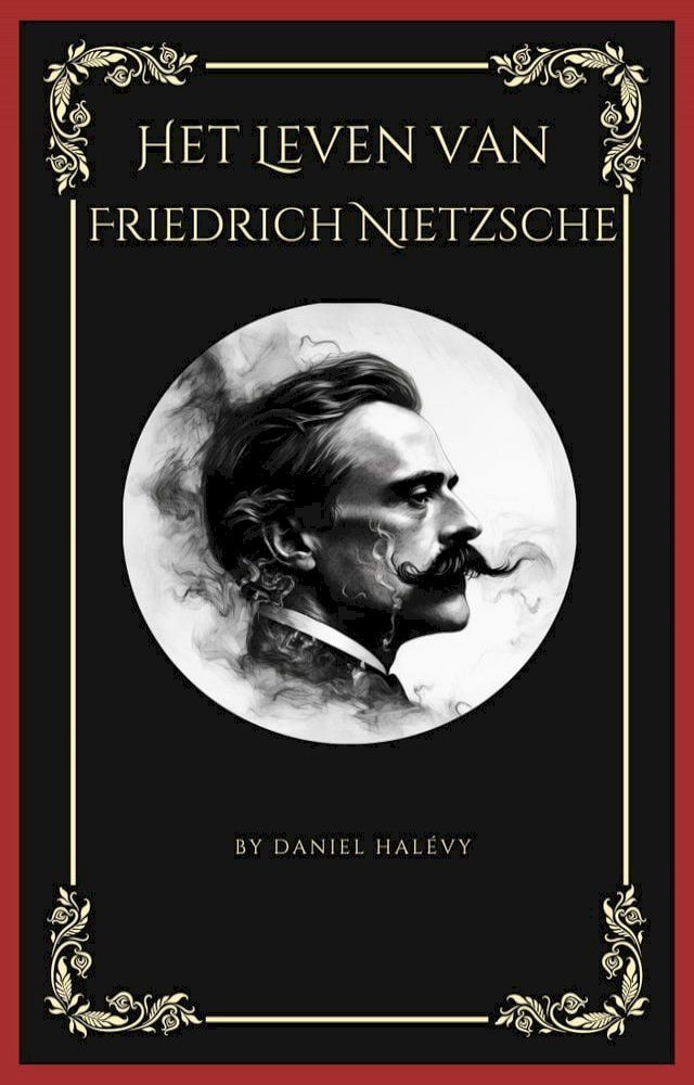  Het Leven van Friedrich Nietzsche(Kobo/電子書)