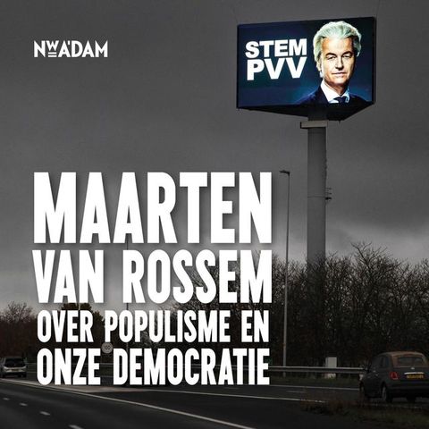 Maarten van Rossem over populisme en onze democratie(Kobo/電子書)