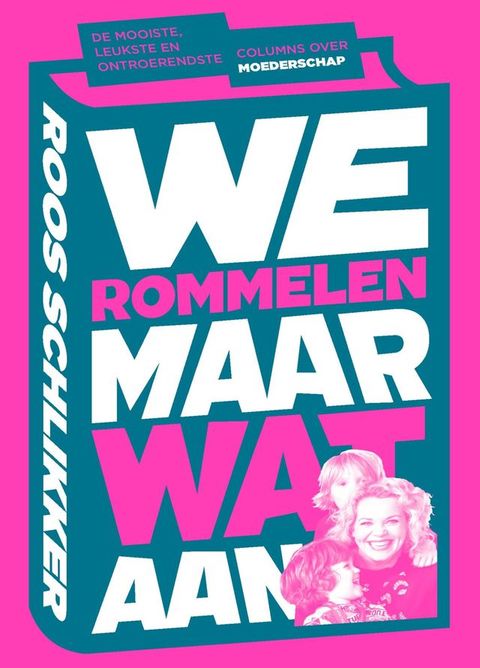 We rommelen maar wat aan(Kobo/電子書)