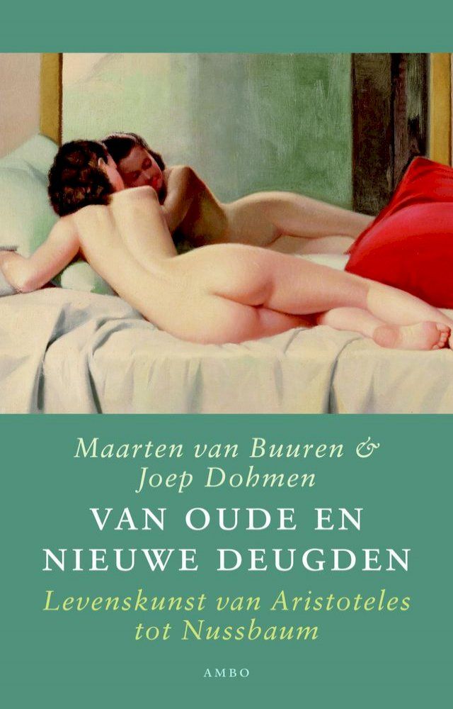  Van oude en nieuwe deugden(Kobo/電子書)